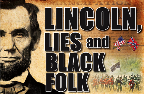 linconln_lies_blacks12-04-2012_2.jpg