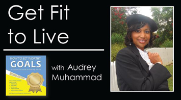 get-fit-Audrey-Muhammad.jpg